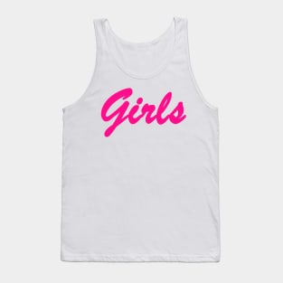 girls girl girls in glowing hot pink letters Tank Top